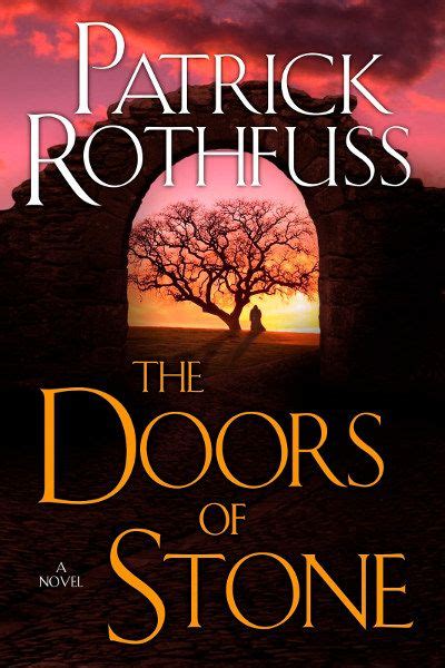 the doors of stone release date|Kingkiller Chronicles Book 3: The Doors of Stone Release Date .